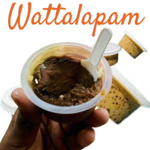Watalappan-வட்டிலப்பம்-වට්ටිලප්පම්